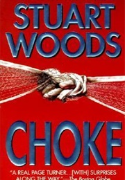 Choke (Stuart Woods)