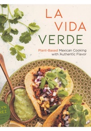 La Vida Verde (Jocelyn Ramirez)