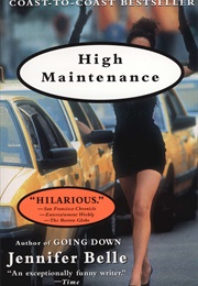 High Maintenance (Jennifer Belle)