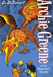 Archie Greene and the Magician's Secret (DD Everett)