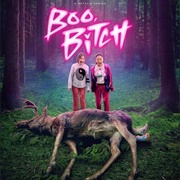 Boo, Bitch