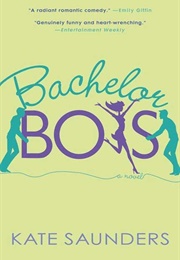Bachelor Boys (Kate Saunders)