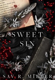 Sweet Sin (Sav R. Miller)