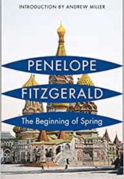 The Beginning of Spring (Penelope Fitzgerald)