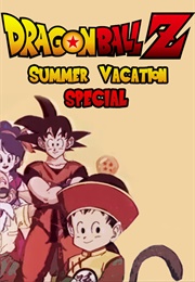 Dragon Ball Z: Summer Vacation Special (1992)