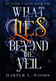 What Lies Beyond the Veil (Harper L. Woods)