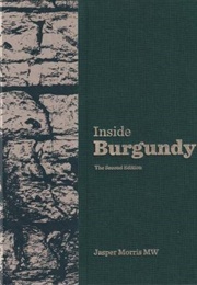 Inside Burgundy (Jasper Morris)