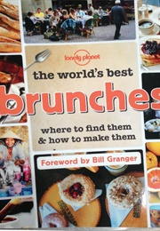 The World's Best Brunches (Lonely Planet)