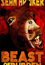 Beast of Burden (Sean Hawker)