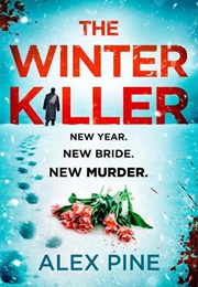 The Winter Killer (Alex Pine)