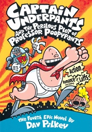 Captain Underpants and the Perilous Plot of Professor Poopypants (2000)