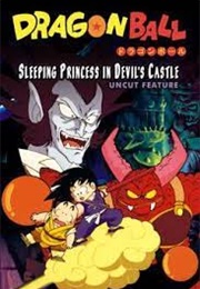 Dragon Ball Movie 2: Sleeping Princess in Devil&#39;s Castle (1987)
