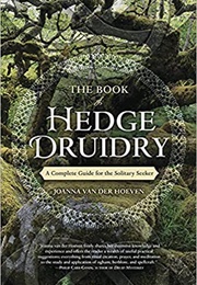 The Book of Hedge Druidry (Joanna Van Der Hoeven)