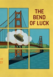The Bend of Luck (Peter Hoey)