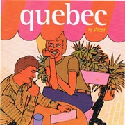 Ween - Quebec