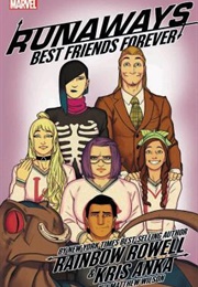 Runaways Vol. 2: Best Friends Forever (Rainbow Rowell)