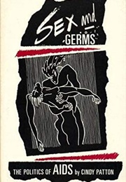 Sex and Germs: The Politics of Aids (Cindy Patton)