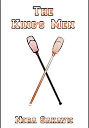 The King's Men (Nora Sakavic)