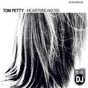 Tom Petty and the Heartbreakers - The Last DJ