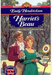 Harriet's Beau (Emily Hendrickson)