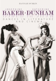 Josephine Baker and Katherine Dunham (Hannah Durkin)