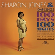 Sharon Jones &amp; the Dap-Kings - 100 Days, 100 Nights