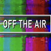 Off the Air