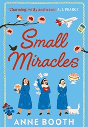 Small Miracles (Anne Booth)