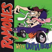 We're Outta Here! (Ramones, 1997)