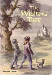 The Wishing Tree (Ruth Chew)