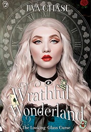 Wrathful Wonderland (Eva Chase)