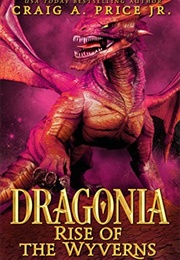 Dragonia (Craig A. Price Jr)