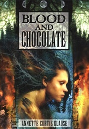Blood and Chocolate (Annette Curtis Klause)