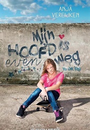Mijn Hoofd Is Even Weg (Anja Vereijken)