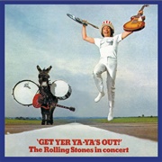 Get Yer Ya-Ya&#39;s Out! - The Rolling Stones