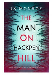 The Man on Hack Pen Hill (J S Monroe)