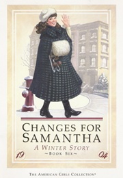 Changes for Samantha: A Winter Story (Valerie Tripp)