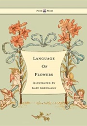 The Language of Flowers (Kate Greenaway)