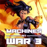 Machines at War 3