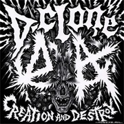 D-Clone - Creation and Destroy