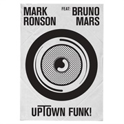 'Uptown Funk' by Mark Ronson Ft. Bruno Mars