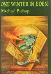One Winter in Eden (Michael Bishop)