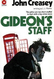 Gideon's Staff (J.J. Marric)