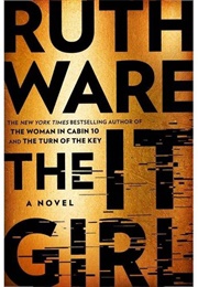 The It Girl (Ruth Ware)