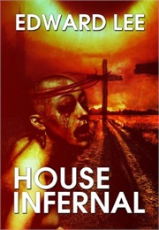 House Infernal (Edward Lee)