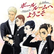 Ballroom E Youkoso (Welcome to the Ballroom)