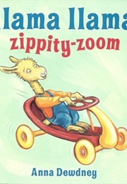 Llama Llama Zippity-Zoom (Anna Dewdney)