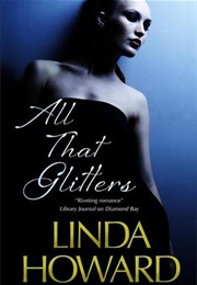 All That Glitters (Linda Howard)