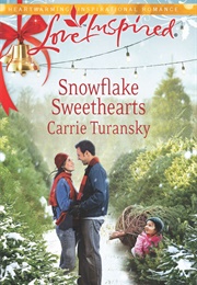 Snowflake Sweethearts (Carrie Turansky)