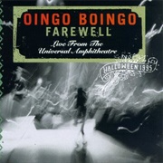 Farewell: Live From the Universal Amphitheatre (Oingo Boingo, 1996)